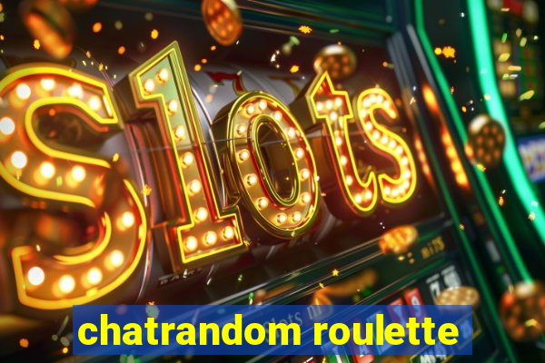 chatrandom roulette